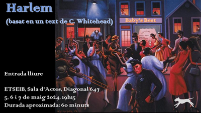 PRUEBA Teatre a l'ETSEIB: Harlem