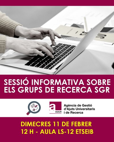 Sessió informativa sobre els grups de recerca SGR