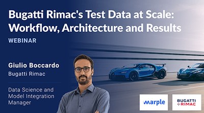 Webinar: “Bugatti Rimac’s Test Data at Scale: Workflow, Architecture and Results”